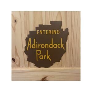 Entering Adirondack Park Sign Hike Trail Camp Outdoors Travel New York